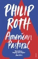 Philip Roth - American Pastoral, Häftad