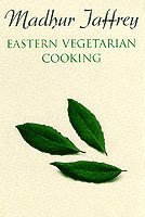 Madhur Jaffrey - Eastern Vegetarian Cooking, Häftad