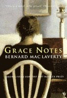 Bernard MacLaverty - Grace Notes, Häftad