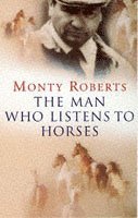 The Man Who Listens To Horses 1
