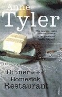 Anne Tyler - Dinner at the Homesick Restaurant, Häftad