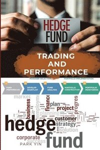 bokomslag Hedge Fund Trading and Performance