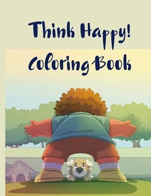 Think Happy! Coloring Book