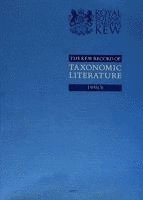 The Kew Record of Taxonomic Literature Relating to Vascular Plants