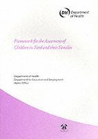Framework for the assessment of children in need and their families