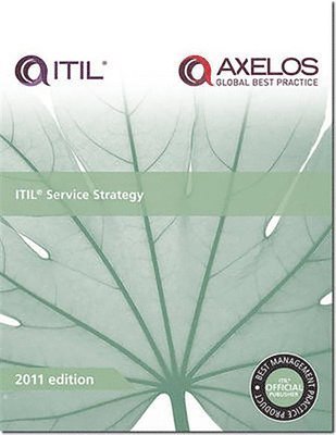 ITIL Service Strategy, 2011 Edition 1