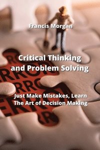 bokomslag Critical Thinking and Problem Solving