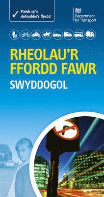 bokomslag Rheolau'r Ffordd Fawr - the Official Highway Code