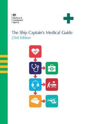 bokomslag The ship captain's medical guide