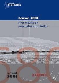 Census 2001:First Results on Population for Wales 1