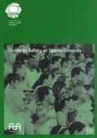 Media and Sport Great Britain: Department for Culture, Stationery Office - Guide to safety in sports grounds, Häftad