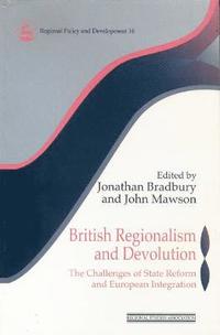 bokomslag British Regionalism and Devolution