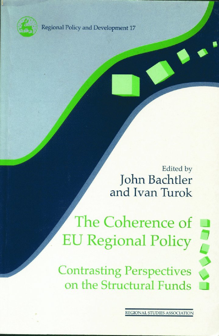 John Bachtler, Ivan Turok - Coherence of EU Regional Policy, Häftad