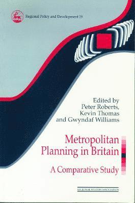 Metropolitan Planning in Britain 1