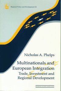 bokomslag Multinationals and European Integration