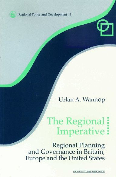 Urlan A. Wannop - Regional Imperative, Häftad
