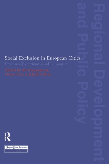 Judith Allen, Goran Cars, Ali Madanipour - Social Exclusion in European Cities, Häftad