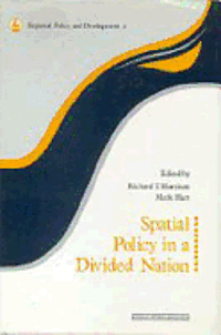 bokomslag Spatial Policy In A Divided Nation