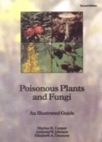 Marion R. Cooper, Stationery Office, Anthony W. Johnson - Poisonous plants and fungi, Häftad