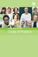 Department for Constitutional Affairs - Mental Capacity Act 2005 code of practice: [2007 final edition], Häftad