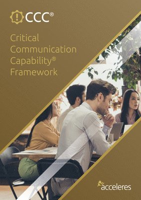 bokomslag Critical Communication Capability Framework