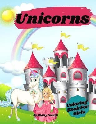 Unicorns Coloring Book For Girls 1