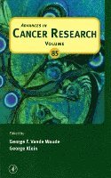 George F. Vande Woude, George Klein - Advances in Cancer Research, Inbunden