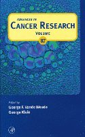 George F. Vande Woude, George Klein - Advances in Cancer Research, Inbunden