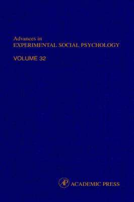 Advances in Experimental Social Psychology