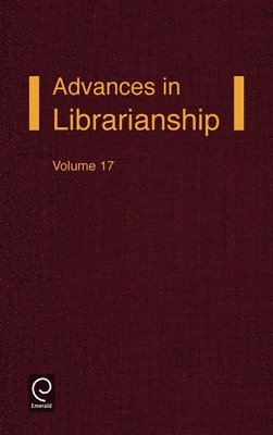Irene P. Godden - Advances in Librarianship, Inbunden