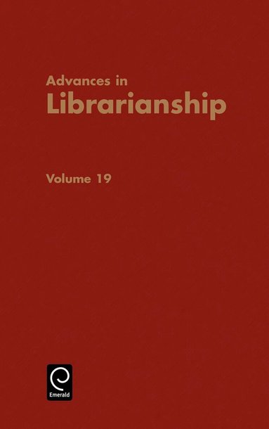 Irene P. Godden - Advances in Librarianship, Inbunden
