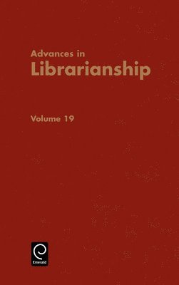 Irene P. Godden - Advances in Librarianship, Inbunden