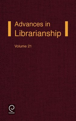Irene P. Godden - Advances in Librarianship, Inbunden