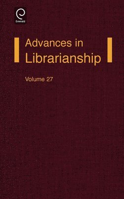 Frederick C. Lynden - Advances in Librarianship, Inbunden