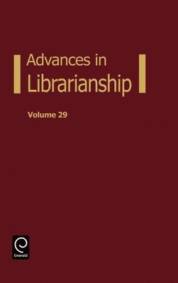 Danuta A. Nitecki, Eileen Abels, Danuta a. Nitecki - Advances in Librarianship, Inbunden