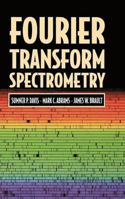 Fourier Transform Spectrometry 1