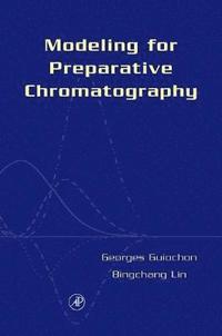bokomslag Modeling for Preparative Chromatography
