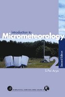 Paul S. Arya, James R. Holton - Introduction to Micrometeorology, Inbunden
