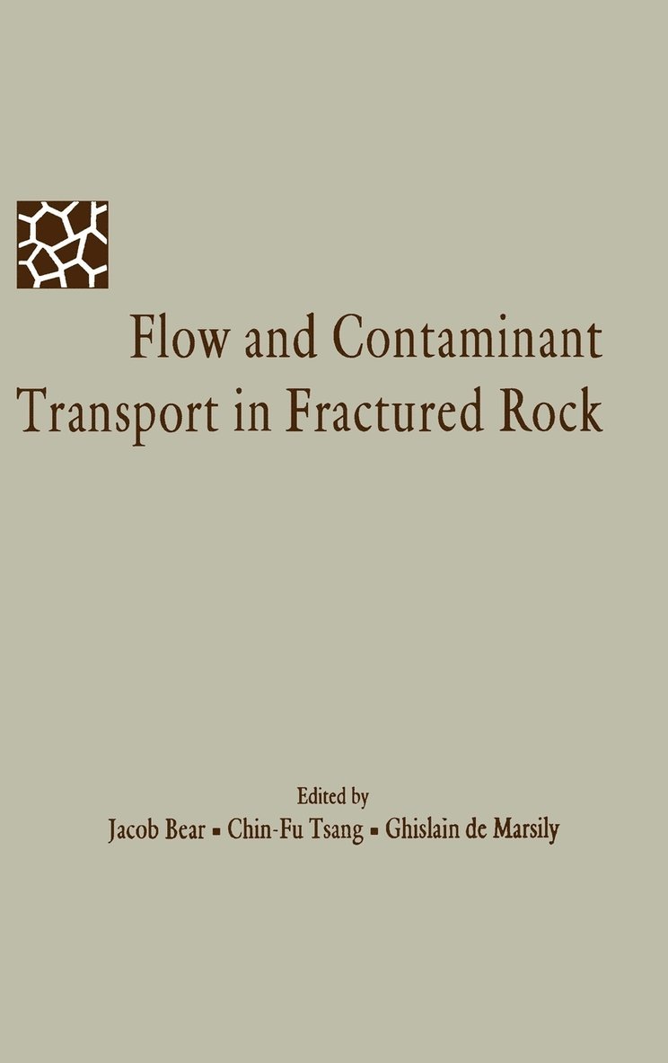 Flow and Contaminant Transport in Fractured Rock 1