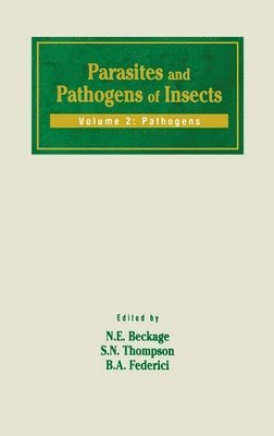 bokomslag Parasites and Pathogens of Insects