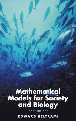 bokomslag Mathematical Models for Society and Biology