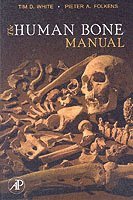 bokomslag The Human Bone Manual