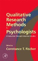 Constance T. Fischer, Constance T. Fischer, U.S.A.) Fischer, Constance T. (Duquesne University, Pittsburg, Pennsylvania - Qualitative Research Methods for Psychologists, Inbunden