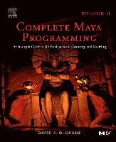David Gould - Complete Maya Programming Volume II, Häftad