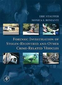 bokomslag Forensic Investigation of Stolen-Recovered and Other Crime-Related Vehicles