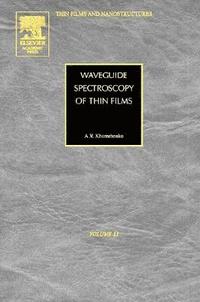 bokomslag Waveguide Spectroscopy of Thin Films