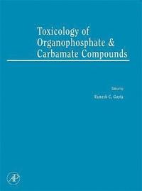 bokomslag Toxicology of Organophosphate and Carbamate Compounds
