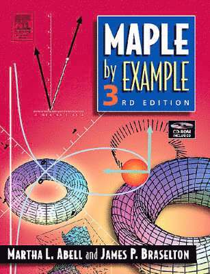 Martha L. Abell, James P. Braselton - Maple By Example, Inbunden