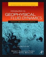 Benoit Cushman-Roisin, Jean-Marie Beckers - Introduction to Geophysical Fluid Dynamics, Inbunden