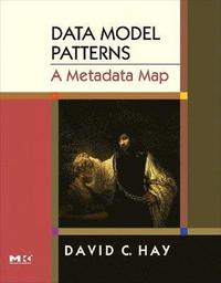 bokomslag Data Model Patterns: A Metadata Map